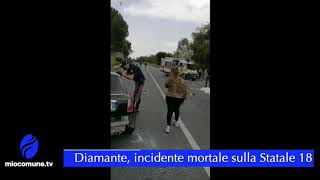 Diamante incidente mortale. Due vittime