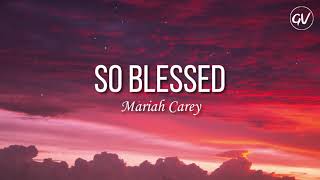 Watch Mariah Carey So Blessed video