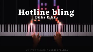 Billie Eilish - Hotline bling (Piano Cover)
