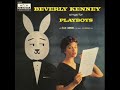 Beverly Kenney - Try A Little Tenderness & It's A Most Unusual Day