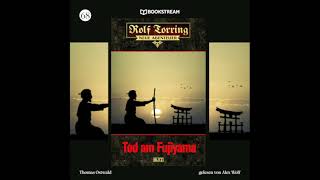 Rolf Torring: Neue Abenteuer | Folge 68: Tod Am Fujiyama (Komplettes Hörbuch)
