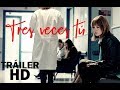 Tres Veces tú | TRÁILER HD