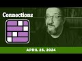 Every Day Doug Plays Connections 04/25 (New York Times Puzzle Game)