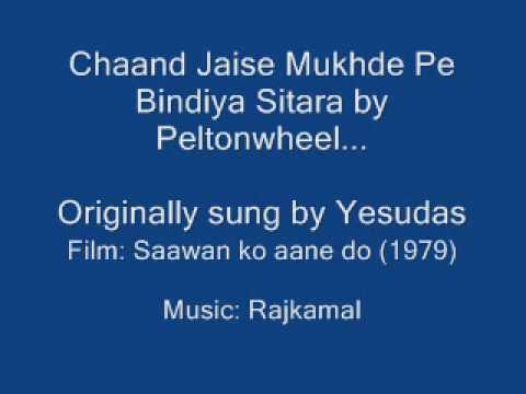 Chaand jaise mukhde pe bindiya sitara by Peltonwheel...