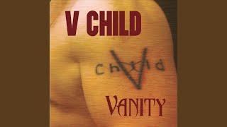 Watch V Child The Whole Matter video