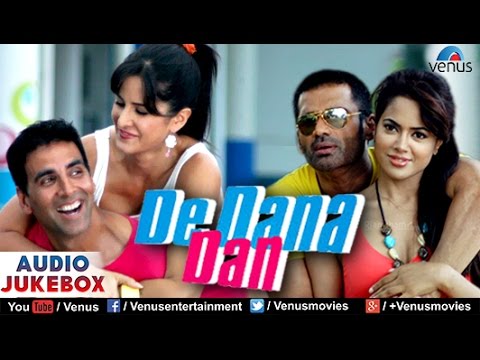 De Dana Dan Audio Jukebox | Akshay Kumar Katrina Kaif |