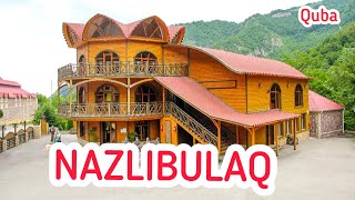 Qubada “Nazlı Bulaq” istirahət mərkəzi (Azerbaijan - Quba )