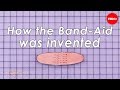 How the Band-Aid was invented | Moments of Vision 3 - Jessica...