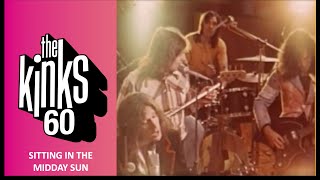 Watch Kinks Sitting In The Midday Sun video