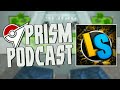 Prism Podcast - S01E05