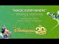 Magic Everywhere Parade Version Disney Magic On Parade Disneyland Paris