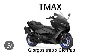 Giorgos Trap X Gio Trap - Tmax Official Music Video Clip