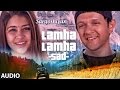 Lamha Lamha (Sad Solo Version) Full Audio Song || Sargoshiyan || Aslam Surty