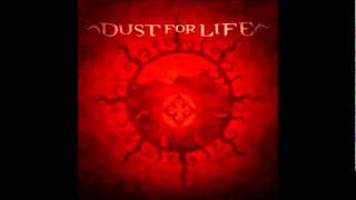 Watch Dust For Life I Dont Mind video