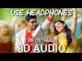 Sir Ostara | 8D Audio | Businessman | Mahesh Babu, Kajal Agarwal | Use Headphones | Telugu Music 8D