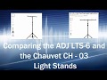 ADJ LTS 6 vs Chauvet CH-03 DJ Light Stands