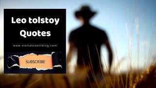 Leo Tolstoy says