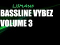 6. Da Mighty Blaze - Love Is Wicked    Usmans Bassline Vybez Volume 3