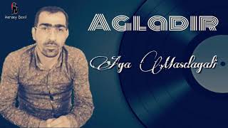 Aga Mastagali - Agladir