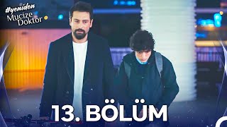 Mucize Doktor 13. Bölüm