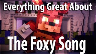 Everything Great About The Foxy Song In 7 Minutes Or Less
