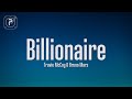 Travie McCoy - Billionaire (Lyrics) ft. Bruno Mars