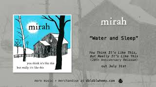 Watch Mirah Water And Sleep video