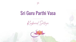 Sri Guru Parthi Vasa | Keyboard Sathya | Instrumental