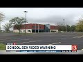 School sex video warning