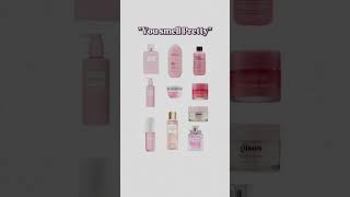 How To Smell Like That Girl...