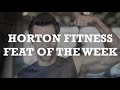 Horton Fitness Feat Of The Week “Y-Pull”