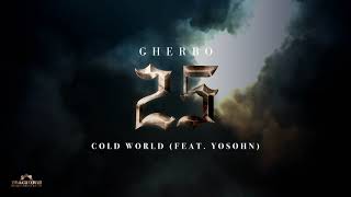 Watch G Herbo Cold World feat Yosohn video