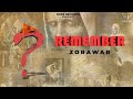 Remember - Zorawar (Full Song) SkyWar | Latest Punjabi Song 2022 | New Punjabi Songs