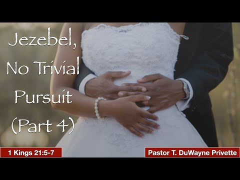 Sabbath Service, Saturday, September 3, 2022 - &quot;Jezebel, No Trivial Pursuit Part IV&quot;