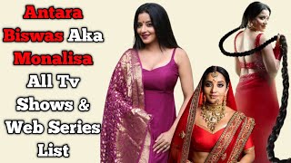 Antara Biswas Aka Monalisa All Tv Serials List All Web Series List Nazar