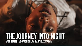 The Journey Into Night |  Teaser [HD] | Action-Thriller Web Series | Airtel Xstr