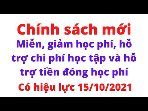 Chính sách mới về "Miễn giảm học phí và hỗ trợ tiền đóng học phí" || Chính sách và Pháp luật #05