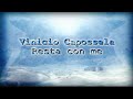 Vinicio Capossela - Resta con me