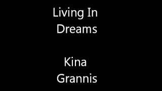 Watch Kina Grannis Living In Dreams video