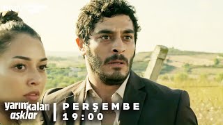 Yarım Kalan Aşklar 3. Bölüm Sadece Blutvde