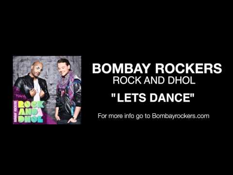 Lets Dance from the new album Rock and Dhol Go 2 bombayrockers...