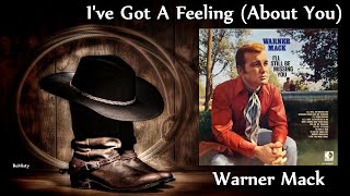 Watch Warner Mack Ive Got A Feeling About You video
