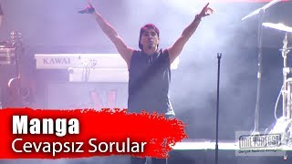 Manga - Cevapsız Sorular Performance