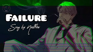 1 Hour Lyrics Failure - Neffex