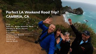 Perfect La Weekend Road Trip? Cambria, Ca