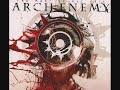 Arch Enemy - Bridge Of Destiny (The Root Of All Evil) HQ