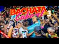 BACHATA DE CABARET VOL 3 🥃DESDE LOS CARRANDALES 🇩🇴 MEZCLANDO EN VIVO DJ ADONI