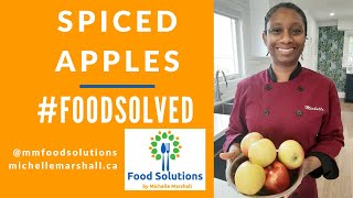 #FoodSolved: Spiced Apples