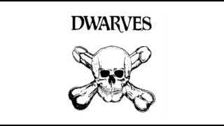 Watch Dwarves The Dwarves Must Die video