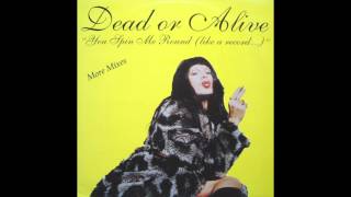 Dead Or Alive - You Spin Me Round Blue Sky Mix